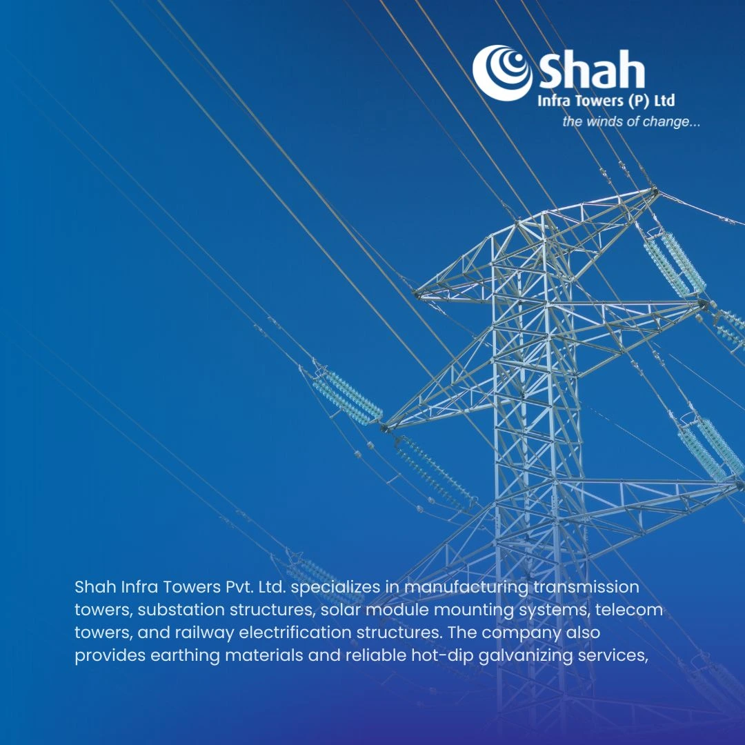 Electric Transmission Tower - Shah Infra Tower