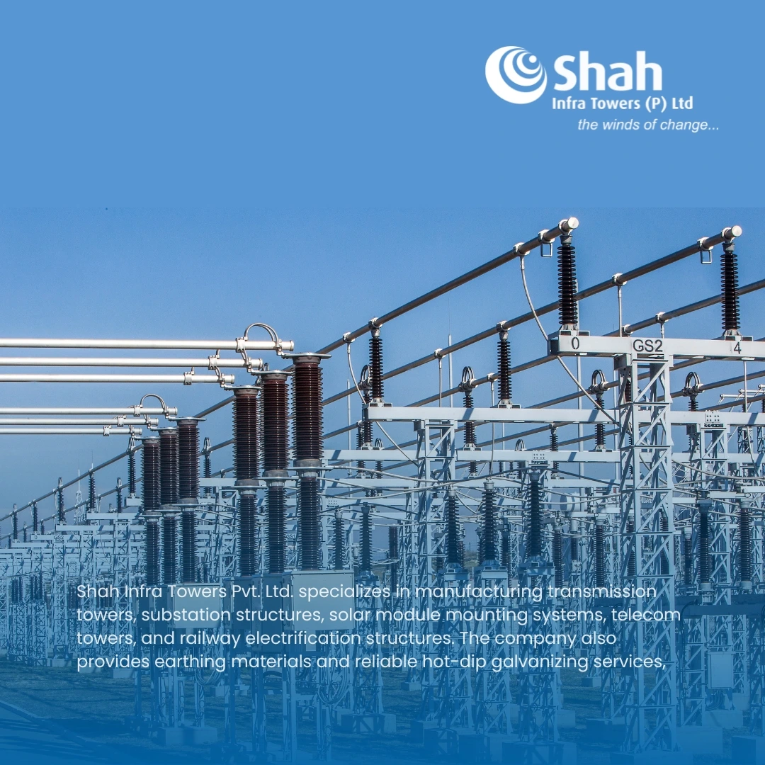 Power Substation - Shah Infra Towers